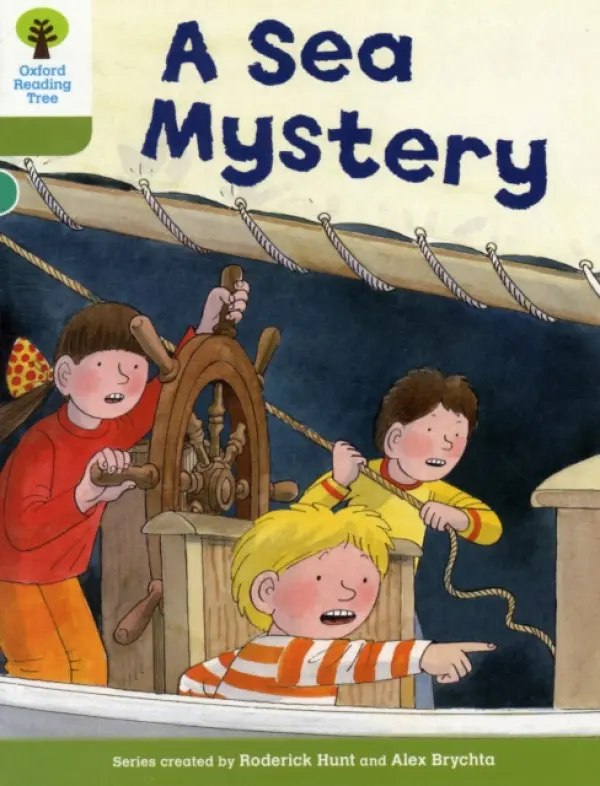 Oxford Reading Tree: Level 7: More Stories B: A Sea Mystery - Hunt, Roderick