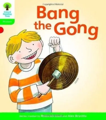 Oxford Reading Tree: Level 2: Floppy's Phonics Fiction: Bang the Gong - Roderick Hunt, Ruttle Kate