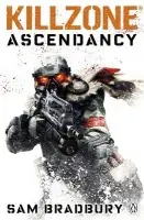 Killzone: Ascendancy - Bradbury, Sam