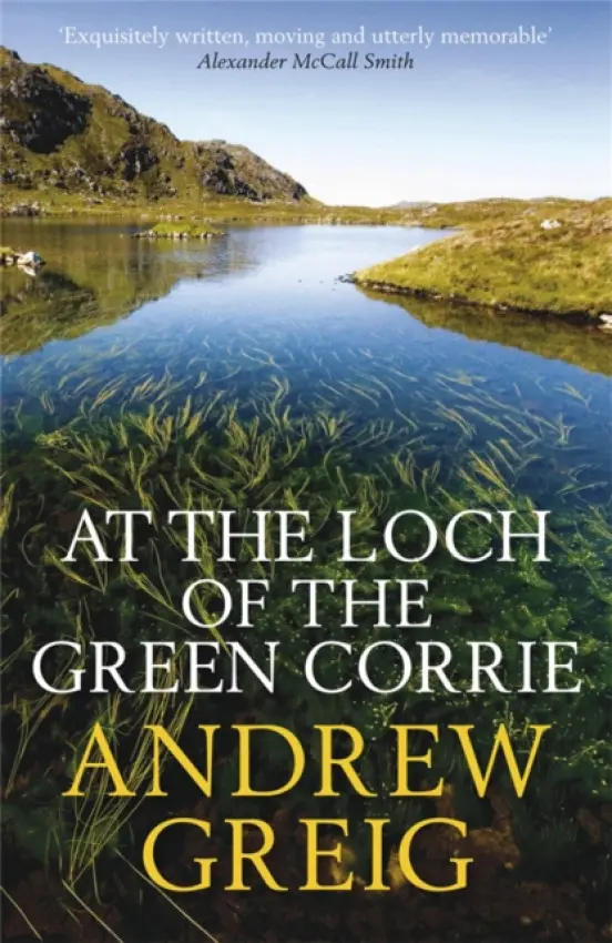 At the Loch of the Green Corrie - Greig, Andrew