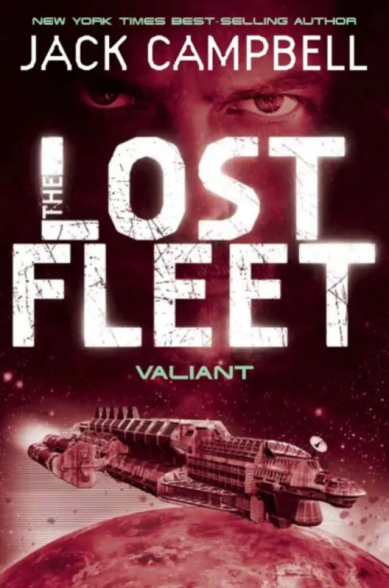 Lost Fleet - Valiant (Book 4) - Campbell, Jack