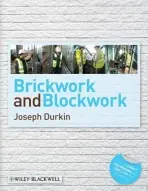 Brickwork and Blockwork - Durkin, Joseph (Hopwood Hall College, UK)