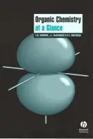 Organic Chemistry at a Glance - Harwood, Laurence M. (University of Reading) a McKendrick, John E. a Whitehead, Roger (Department of Chemistry, University of Manchester)
