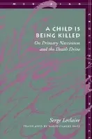 Child Is Being Killed - Leclaire, Serge