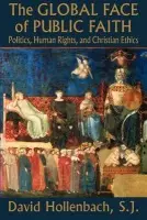 Global Face of Public Faith - Hollenbach, David