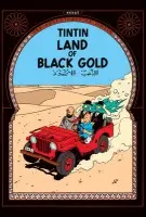 Land of Black Gold - Herge