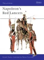 Napoleon's Red Lancers - Pawly, Ronald