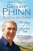 Road to the Dales - Phinn, Gervase