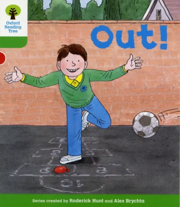 Oxford Reading Tree: Level 2: Decode and Develop: Out! - Hunt, Roderick a Young, Annemarie