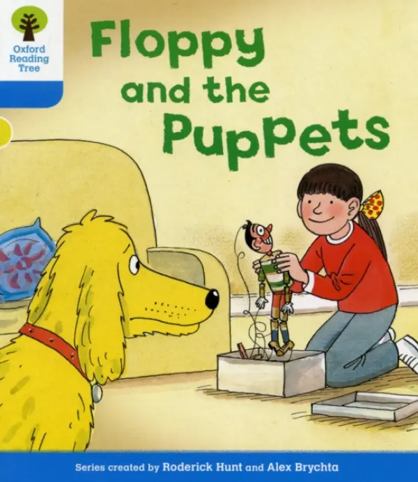 Oxford Reading Tree: Level 3: Decode and Develop: Floppy and the Puppets - Hunt, Roderick a Young, Annemarie