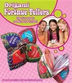 Origami Fortune Tellers - Heiman, Diane a Suneby, Liz a Archer, Christine