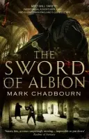 Sword of Albion - Chadbourn, Mark