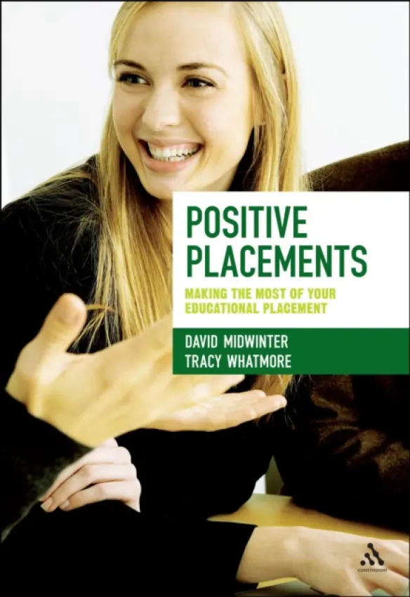 Positive Placements - Midwinter, David a Whatmore, Dr Tracy