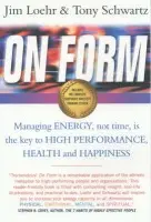 On Form - Loehr, Jim a Schwartz, Tony