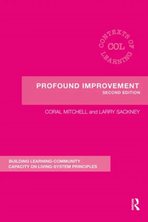 Profound Improvement - Mitchell, Coral a Sackney, Larry (University of Saskatchewan, Canada)