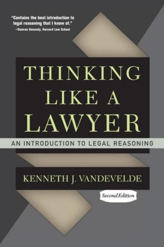 Thinking Like a Lawyer - Vandevelde, Kenneth J.