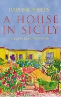 House in Sicily - Phelps, Daphne