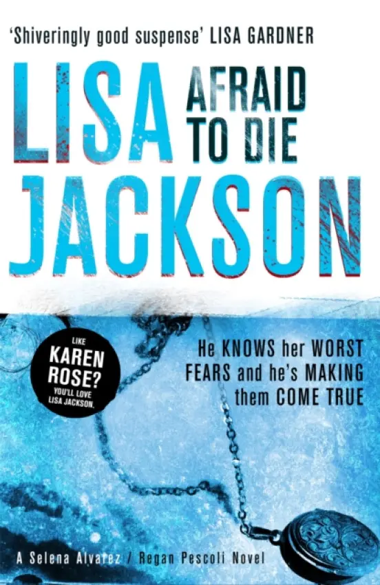 Afraid to Die - Lisa Jackson