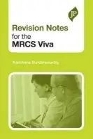 Revision Notes for the MRCS Viva - Sundaramurthy, Kanchana