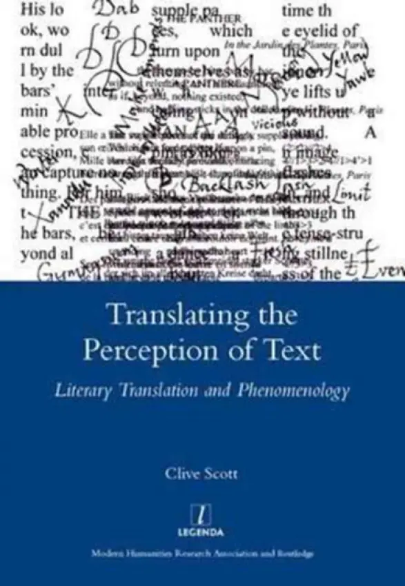 Translating the Perception of Text - Scott, Clive