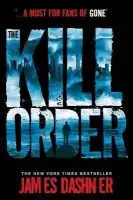 Kill Order - Dashner, James