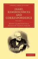 Diary, Reminiscences and Correspondence - Robinson, Henry Crabb