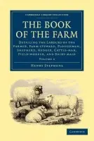Book of the Farm - Stephens, Henry