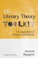 Literary Theory Toolkit - Rapaport, Herman (Wake Forest University, USA)