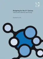 Designing for the 21st Century