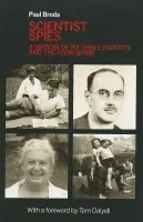 Scientist Spies - Broda, Paul