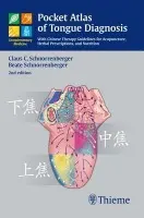 Pocket Atlas of Tongue Diagnosis - Schnorrenberger, Claus C. a Schnorrenberger, Beate