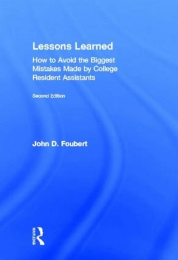 Lessons Learned - Foubert, John D. (Oklahoma State University, USA)