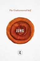 The Undiscovered Self - Carl Gustav Jung