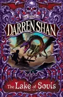 Lake of Souls Darren Shan - Darren Shan