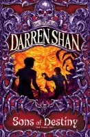 Sons of Destiny - Darren Shan