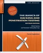 Basics of Hacking and Penetration Testing - Engebretson, Patrick (Dakota State University, Madison, SD, USA)
