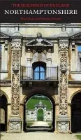 Northamptonshire - Bailey, Bruce a Pevsner, Nikolaus a Cherry, Bridget