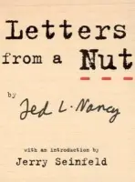 Letters From A Nut - Nancy, Ted L