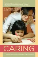 Caring - Noddings, Nel