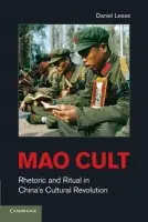 Mao Cult - Leese, Daniel (Ludwig-Maximilians-Universitat Munchen)