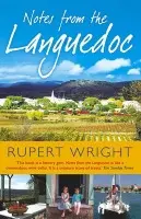 Notes From the Languedoc - Wright, Rupert