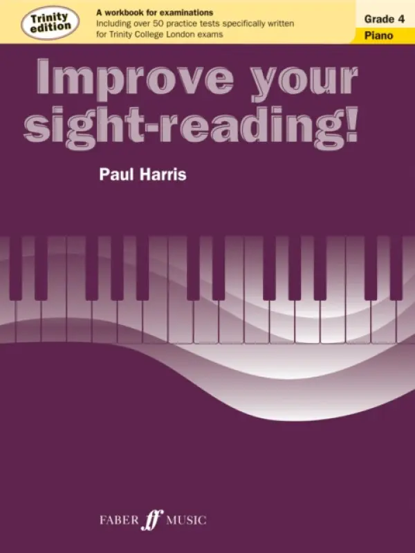 Improve Your Sight-Reading! Trinity Edition Piano Grade 4 - Harris, Paul