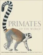Primates of the World - Petter, Jean-Jacques