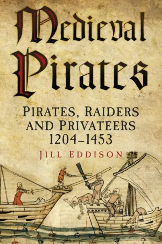 Medieval Pirates - Eddison, Jill