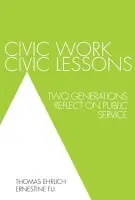 Civic Work, Civic Lessons - Ehrlich, Thomas a Fu, Ernestine