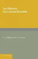 Les silences du Colonel Bramble - Maurois, Andre