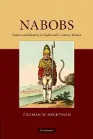 Nabobs - Nechtman, Tillman W. (Skidmore College, New York)