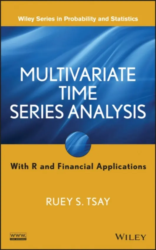 Multivariate Time Series Analysis - Tsay, Ruey S. (University of Chicago, IL, USA)