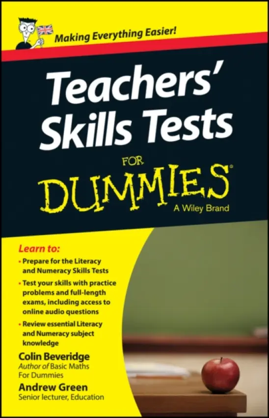 Teacher's Skills Tests For Dummies - Beveridge, Colin a Green, Andrew