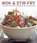 Wok & Stir-fry - Vijayakar, Sunil a Johnson, Becky a Fleetwood, Jenni